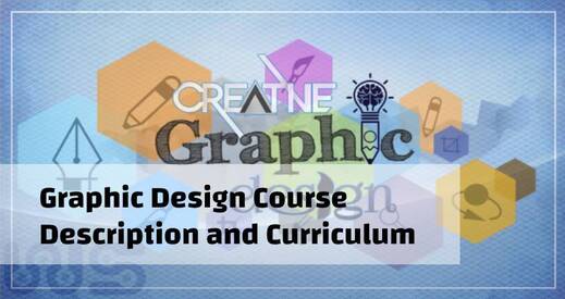 Graphic Design Course Description and Curriculum